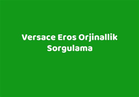 Versace Orjinal Ürün Sorgulama .